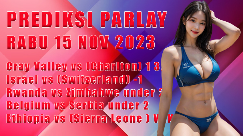 prediksi parlay warungbetting 15 nov