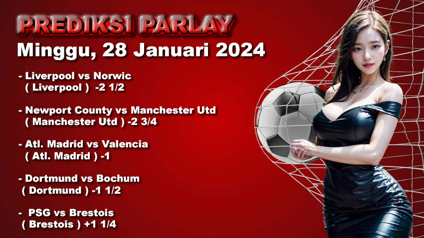 Prediksi Parlay WARUNGBETTING 28 jan 2024