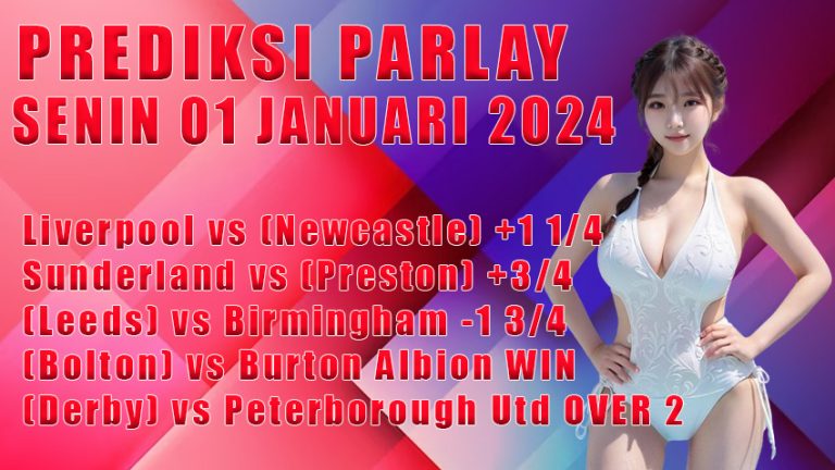 Prediski parlay WARUNGBETTING 01 jan 2024