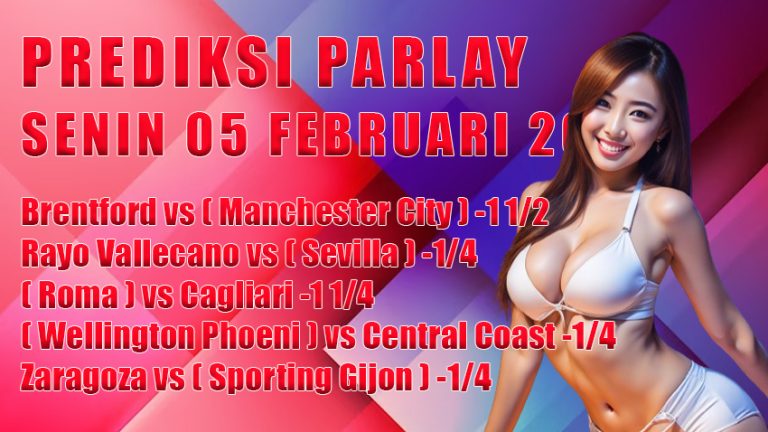 PREDIKSI parlay WB 05 FEB 2024