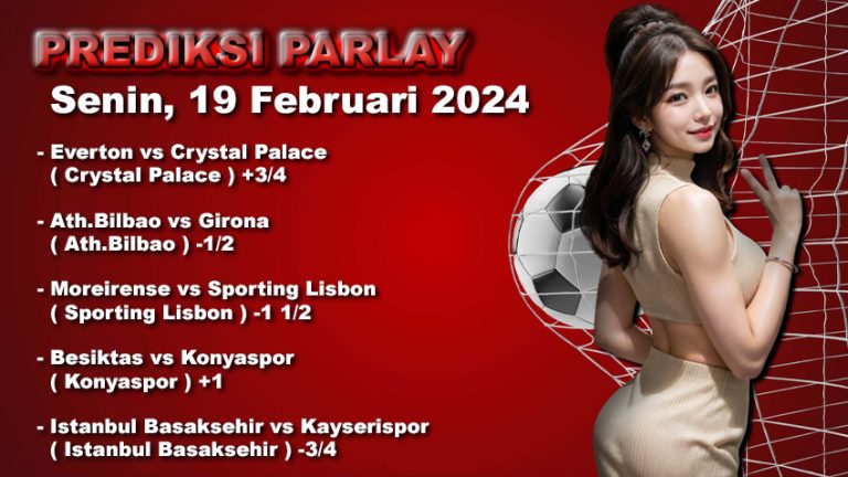Prediksi Parlay WARUNGBETTING 19 feb 2024