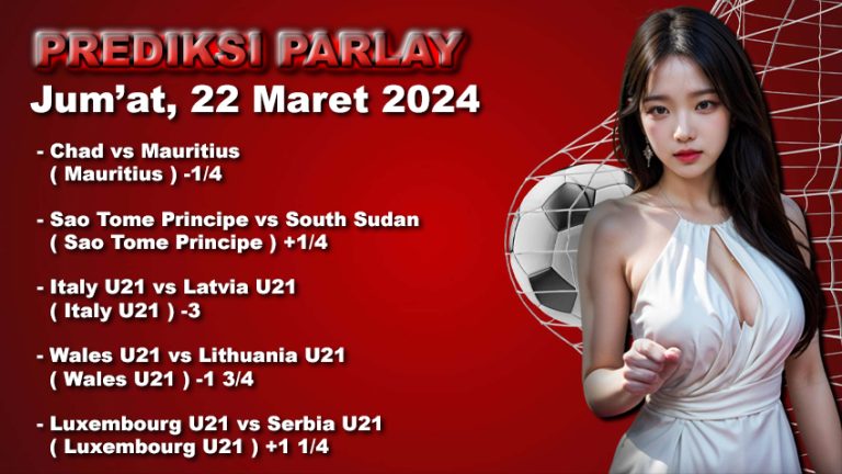 Prediksi Parlay WARUNGBETTING 22 mar 2024