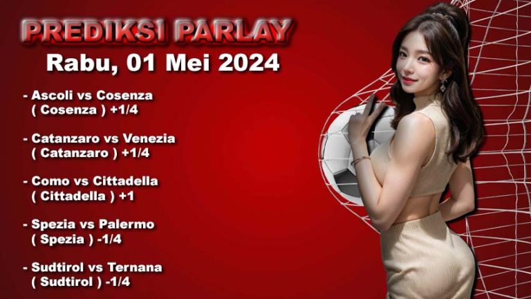 Prediksi Parlay WARUNGBETTING 01 mei 2024
