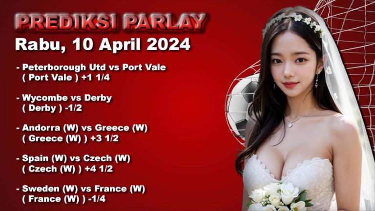Prediksi Parlay WARUNGBETTING 10 april 2024
