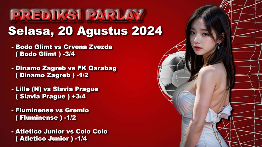 Prediksi Parlay WARUNGBETTING 20 agustus 2024