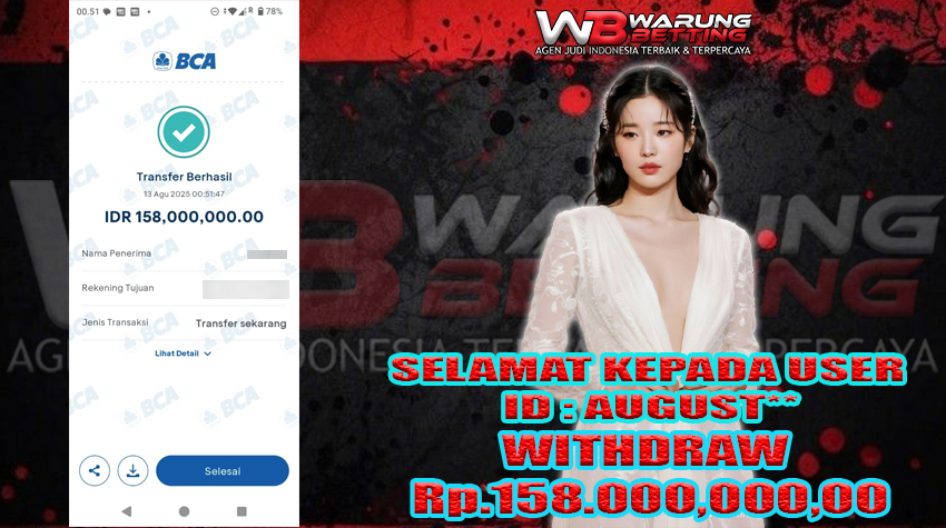 BUKTI KEMENANGAN WARUNGBETTING 13 AGUSTUS