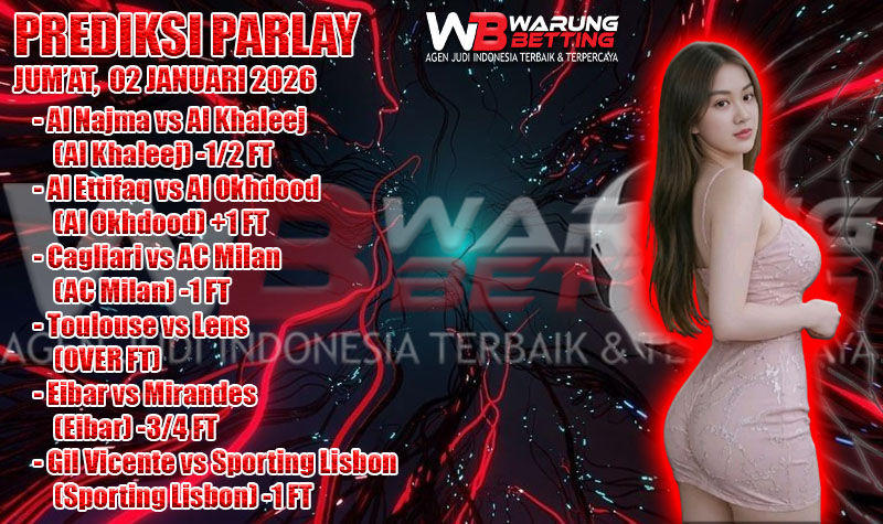PREDIKSI PARLAY WARUNGBETTING 02 JAN